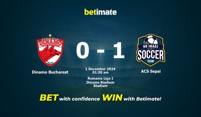 Dự đoán, Tỷ lệ cược & Mẹo cá cược Dinamo Bucharest vs ACS Sepsi 30/11/2024