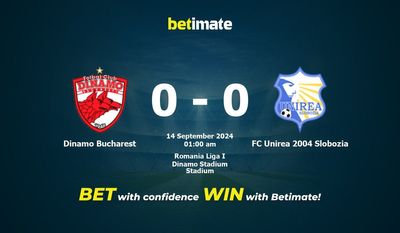 Dự đoán Dinamo Bucharest vs FC Unirea 2004 Slobozia, tỷ lệ và tip cá cược 13/09/2024