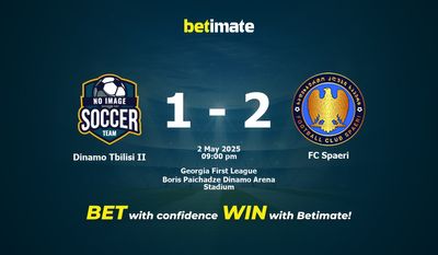 Dự đoán Dinamo Tbilisi II vs FC Spaeri, Tỷ lệ cược & Mẹo cá cược 05/02/2025