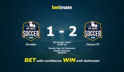 Dự đoán Dorados vs Cancun FC, Tỷ lệ cược & Mẹo cá cược 30/10/2024