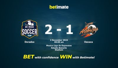 Dự đoán Dorados vs Oaxaca, Tỷ lệ cược & Mẹo cá cược 11/03/2024