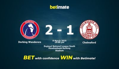 Dự đoán Dorking Wanderers vs Chelmsford, Tỷ lệ cược & Mẹo cá cược 03/08/2025