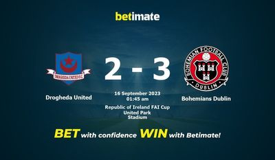 Soi kèo Drogheda United vs Bohemians Dublin, tỷ lệ và tip cá cược 15/09/2023