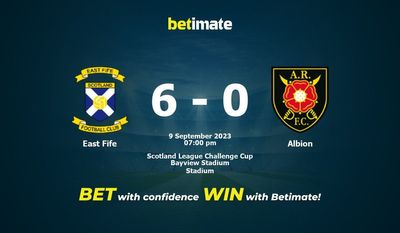 Dự đoán East Fife vs Albion, Tỷ lệ & Mẹo cá cược 09/09/2023