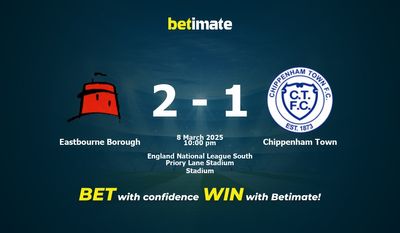 Dự đoán Eastbourne Borough vs Chippenham Town, Tỷ lệ cược & Mẹo cá cược 03/08/2025