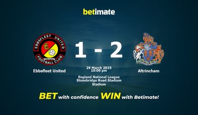 Dự đoán Ebbsfleet United vs Altrincham, Tỷ lệ cược & Mẹo cá cược 29/03/2025