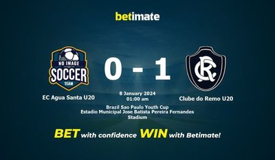 Dự đoán EC Agua Santa U20 vs Clube do Remo U20, tỷ lệ và tip cá cược 07/01/2024