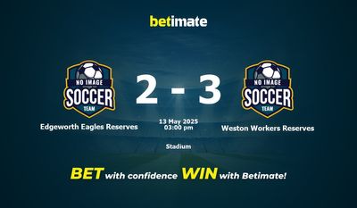 Dự đoán, tỷ lệ cược và mẹo cá cược Edgeworth Eagles Reserves vs Weston Workers Reserves 05/13/2025