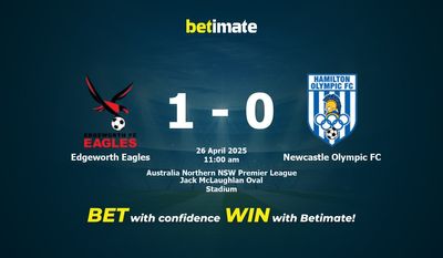 Dự đoán Edgeworth Eagles vs Newcastle Olympic FC, Tỷ lệ cược & Mẹo cá cược 26/04/2025