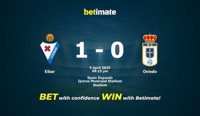 Dự đoán Eibar vs Oviedo, Tỷ lệ cược & Mẹo cá cược 04/05/2025