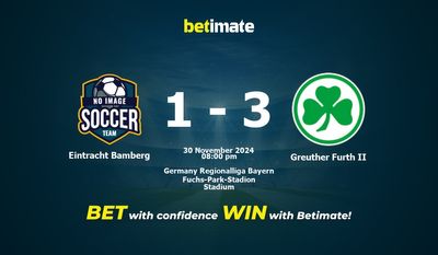 Dự đoán Eintracht Bamberg vs Greuther Furth II, Tỷ lệ cược & Mẹo cá cược 30/11/2024
