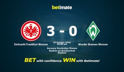 Dự đoán, Tỷ lệ cược & Mẹo cá cược Eintracht Frankfurt Women vs Werder Bremen Women 19/10/2024