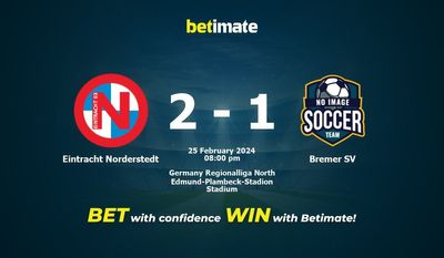 Soi kèo, tỷ lệ & tip cá cược Eintracht Norderstedt vs Bremer SV 25/02/2024
