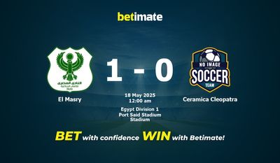 Dự đoán El Masry vs Ceramica Cleopatra, Tỷ lệ cược & Mẹo cá cược 05/17/2025