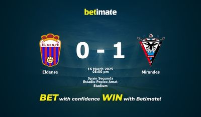 Dự đoán Eldense vs Mirandes, Tỷ lệ cược & Mẹo cá cược 03/16/2025