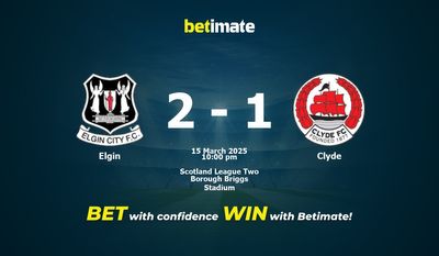 Dự đoán Elgin vs Clyde, Tỷ lệ cược & Mẹo cá cược 03/15/2025