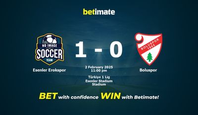 Dự đoán Esenler Erokspor vs Boluspor, Tỷ lệ & Mẹo cá cược 02/02/2025