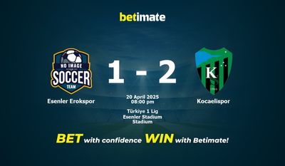 Dự đoán Esenler Erokspor vs Kocaelispor, Tỷ lệ & Mẹo cá cược 20/04/2025