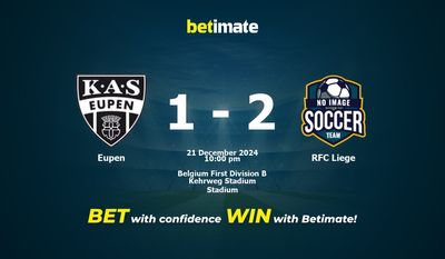 Dự đoán Eupen vs RFC Liege, Tỷ lệ cược & Mẹo cá cược 21/12/2024