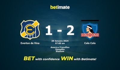 Nhận định, soi kèo Everton de Vina vs Colo Colo ngày 28/01/2024