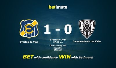 Nhận định, soi kèo Everton de Vina vs Independiente del Valle 01/02/2024