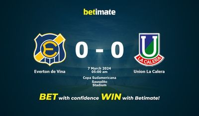 Nhận định, soi kèo Everton de Vina vs Union La Calera 06/03/2024
