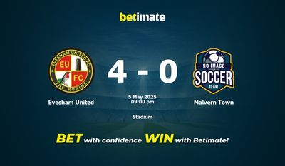 Dự đoán Evesham United vs Malvern Town, Tỷ lệ cược & Mẹo cá cược 05/05/2025