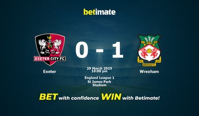 Dự đoán Exeter vs Wrexham, Tỷ lệ cược & Mẹo cá cược 29/03/2025