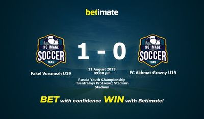 Dự đoán, tỷ lệ, tỷ lệ cá cược Fakel Voronezh U19 vs FC Akhmat Grozny U19 08/11/2023