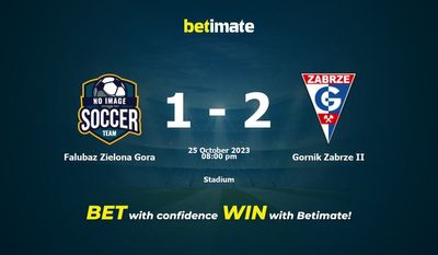 Dự đoán, tỷ lệ và mẹo cá cược Falubaz Zielona Gora vs Gornik Zabrze II 25/10/2023