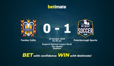 Dự đoán thể thao, tỷ lệ cược và mẹo cá cược Farsley Celtic vs Peterborough 23/10/2024