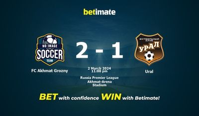 Soi kèo FC Akhmat Grozny vs Ural, Tỷ lệ & Mẹo cá cược 02/03/2024