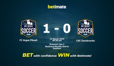 Nhận định dự đoán FC Arges Pitesti vs CSC Dumbravita, tỷ lệ và tip cá cược 15/03/2025