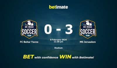 Dự đoán FC Beitar Yavne vs MS Jerusalem, tỷ lệ và tip cá cược 08/02/2024