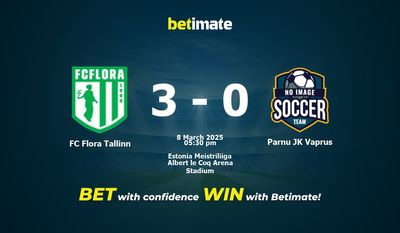 Dự đoán, Tỷ lệ cược & Mẹo cá cược FC Flora Tallinn vs Parnu JK Vaprus 03/08/2025