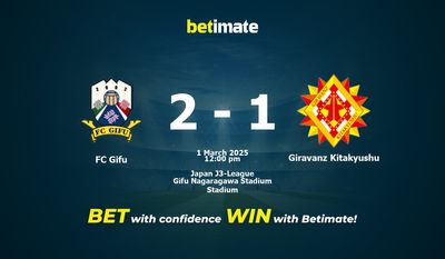 Dự đoán FC Gifu vs Giravanz Kitakyushu, Tỷ lệ cược & Mẹo cá cược 03/01/2025