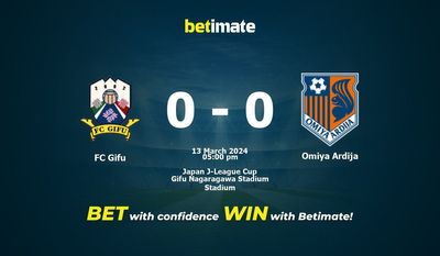 Soi kèo FC Gifu vs Omiya Ardija, Tỷ lệ & Mẹo cá cược 13/03/2024