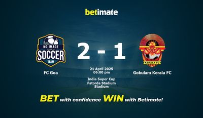 Nhận định, soi kèo FC Goa vs Gokulam Kerala FC ngày 21/04/2025