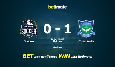 Dự đoán FC Gonio vs FC Samtredia, tỷ lệ và tip cá cược 16/04/2025