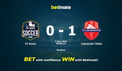 Dự đoán FC Gonio vs Lokomotiv Tbilisi, Tỷ lệ cược & Mẹo cá cược 05/02/2025