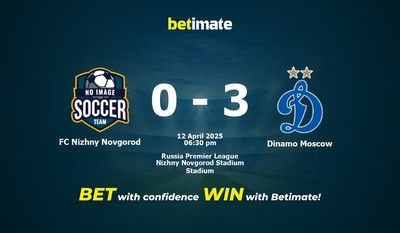 Dự đoán FC Nizhny Novgorod vs Dinamo Moscow, Tỷ lệ cược & Mẹo cá cược 04/12/2025