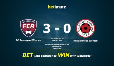 Dự đoán, Tỷ lệ cược & Mẹo cá cược FC Rosengard Women vs Kristianstads Women 21/04/2025