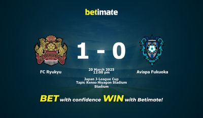 Dự đoán FC Ryukyu vs Avispa Fukuoka, Tỷ lệ cược & Mẹo cá cược 20/03/2025