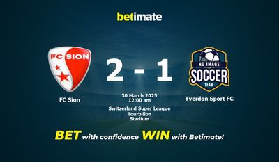 Dự đoán FC Sion vs Yverdon Sport FC, Tỷ lệ cược & Mẹo cá cược 29/03/2025