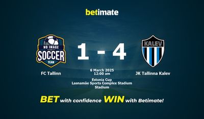 Dự đoán FC Tallinn vs JK Tallinna Kalev, tỷ lệ cá cược 05/03/2025