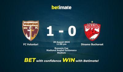 Dự đoán FC Voluntari vs Dinamo Bucharest, tỷ lệ và tip cá cược 28/08/2024