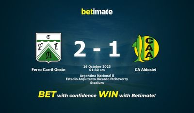 Dự đoán Ferro Carril Oeste vs CA Aldosivi, Tỷ lệ & Mẹo cá cược 15/10/2023