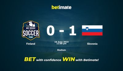 Soi kèo Phần Lan vs Slovenia, Soi kèo, Mẹo cá cược ngày 16/06/2023