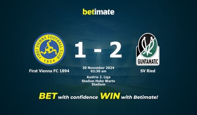 Dự đoán, tỷ lệ cược và mẹo cá cược First Vienna FC 1894 vs SV Ried 29/11/2024