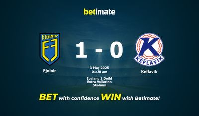 Dự đoán Fjolnir vs Keflavik, Tỷ lệ cược & Mẹo cá cược 05/02/2025